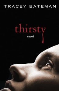 Thirsty: Vampire Themed