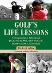 Golf's Life Lessons: 55 Inspiration