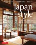 Japan Style: Architecture + Interio