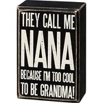 Primitives by Kathy 107442 Box Sign - Call me Nana