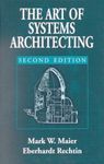 The Art of Systems Architecting, Second Edition (Systems Engineering)