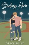 Stealing Home: MUST-READ spicy sports romance from the TikTok sensation! (Beyond the Play Book 3)