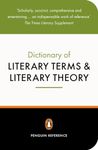 The Penguin Dictionary of Literary Terms and Literary Theory