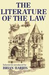 The Literature of the Law: A thoughtful Entertainment for Lawyres and Others (Blackstone Press)