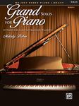 Grand Solos for Piano, Bk 4: 10 Pieces for Early Intermediate Pianists