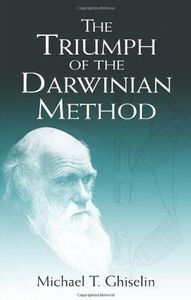 The Triumph of the Darwinian Method (Dover Books on Biology, Psychology, and Medicine)