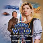 Doctor Who: The Romanov Project: 13th Doctor Audio Original (BBC Doctor Who)