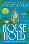 The Household: The instant Sunday Times bestseller from the author of MRS ENGLAND and THE FAMILIARS