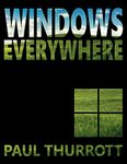 Windows Everywhere: The rise and fall of the most important software platform of all time