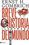 Breve historia del mundo. Edición ilustrada