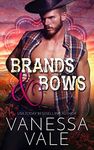 Brands & Bows (Lenox Ranch Cowboys Book 4)