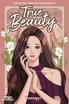 True Beauty Volume One: A WEBTOON Unscrolled Graphic Novel