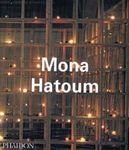 Mona Hatoum (Phaidon Contemporary Artist Series)