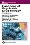 Handbook Of Psychiatric Drug Therapy