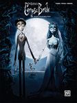 Selections from the Motion Picture Corpse Bride: Piano/Vocal/Chords