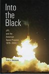 Into the Black – JPL and the American Space Program, 1976–2004