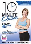 10 Minute Solution: 5 Day Get Fit Mix [DVD]