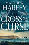 The Cross and the Curse (The Bernicia Chronicles Book 2)