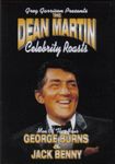 Dean Martin Celebrity Roasts - George Burns & Jack Benny by George Burns