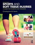 Sports and Soft Tissue Injuries: A Guide for Students and Therapists