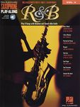 R&B: Saxophone Play-Along Volume 2 Includes Parts for Bb & Eb Saxophones