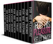 For His Pleasure (Ten Book Boxed Set)