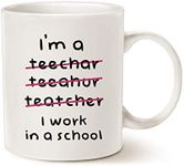 Teacher Funny Coffee Mugs Wrong I'm