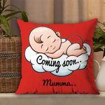 AWANI TRENDS Satin Coming Soon Mumma Pregnant Gift For Wife Women Sister Pregnancy Gift For Baby Shower Printed Cushion Cover(12 X 12 Inch) With Filler-Red, 200 TC