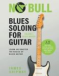 Blues Soloing For Guitar, Volume 1: