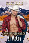 Beau (Remington Ranch Book 4)