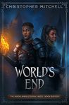 World's End: An Epic Fantasy Adventure (The Magelands Eternal Siege Book 16)