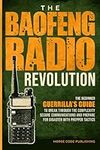 The Baofeng Radio Revolution: The B