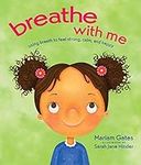 Breathe with Me: Using Breath to Fe