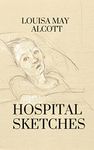 Louisa May Alcott Hospitals