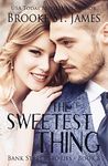 The Sweetest Thing: 8 (Bank Street Stories)