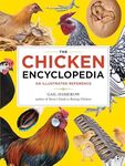 The Chicken Encyclopedia: An Illust