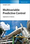 Multivariable Predictive Control: Applications in Industry