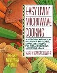 Easy Livin' Microwave Cooking: A mi