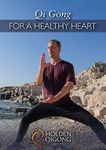 Qi Gong for Healthy Heart with Lee Holden ** Qigong Dvd Gentle Cardio Exercise