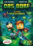 Das Dorf (Band 3) - Gefangen im Dschungel: Entdecke die Geheimnisse des Dschungels in der Minecraft-Welt - Gaming-Abenteuer für Kinder ab 8 Jahren - Wow! Das will ich lesen