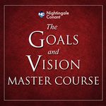 Goals and Vision Mastery Course