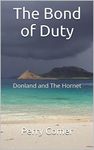 The Bond of Duty: Donland and The Hornet