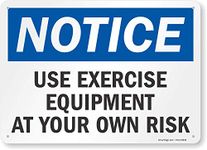 Smartsign S-6972-PL-14"Notice: Use Exercise Equipment at Own Risk" Plastic Sign, 10" x 14", Black/Blue on White