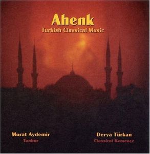 Ahenk Turkish Classical Music