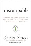 Unstoppable: Finding Hidden Assets to Renew the Core and Fuel Profitable Growth