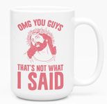 LookHUMAN Ceramic Funny Ideal Gifts Misquoted Moments Omg You Guys That's Not What I Said Mugs - Correcting Conversations 15 Ounce, White