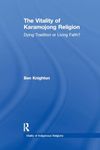 The Vitality of Karamojong Religion: Dying Tradition or Living Faith? (Vitality of Indigenous Religions)