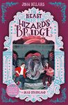 The Beast Under the Wizard's Bridge (Volume 8)