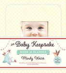 The Baby Keepsake Book and Planner