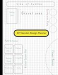DIY Garden Design Planner: Garden Layout Notebook for organized and inspired garden design